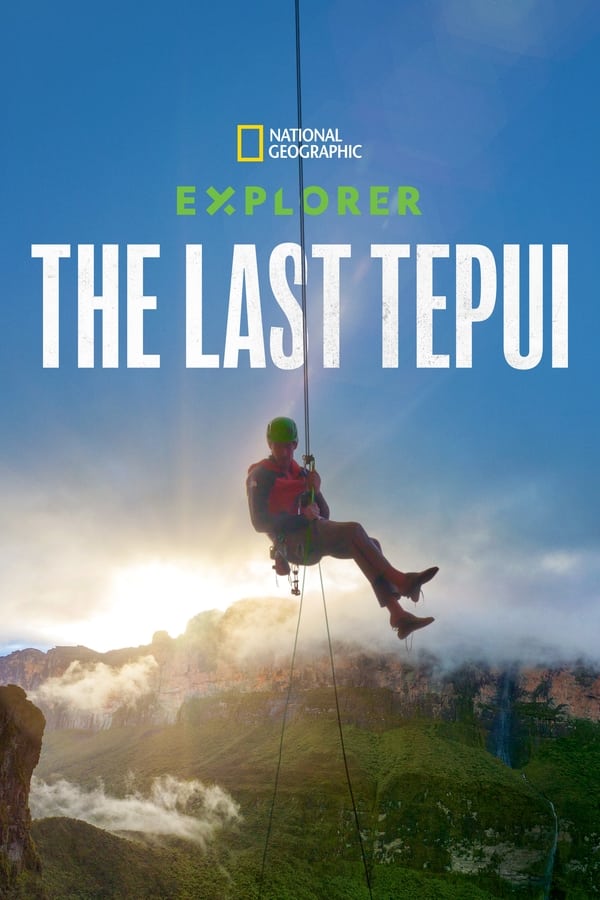 EN: Explorer: The Last Tepui (2022)