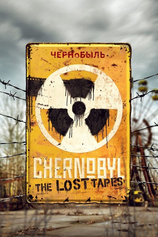 EN: Chernobyl: The Lost Tapes (2022)