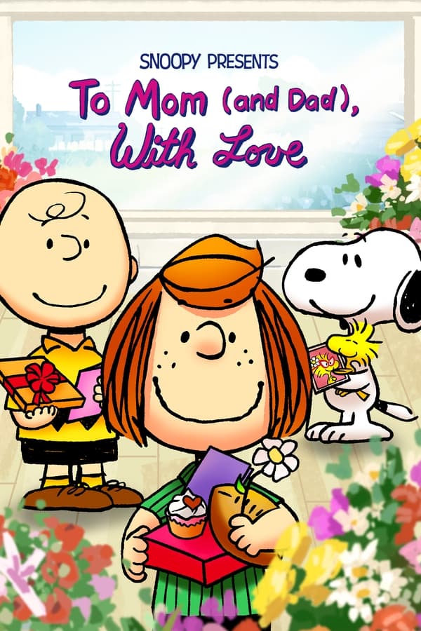 EN: Snoopy Presents: To Mom (and Dad), With Love (2022)
